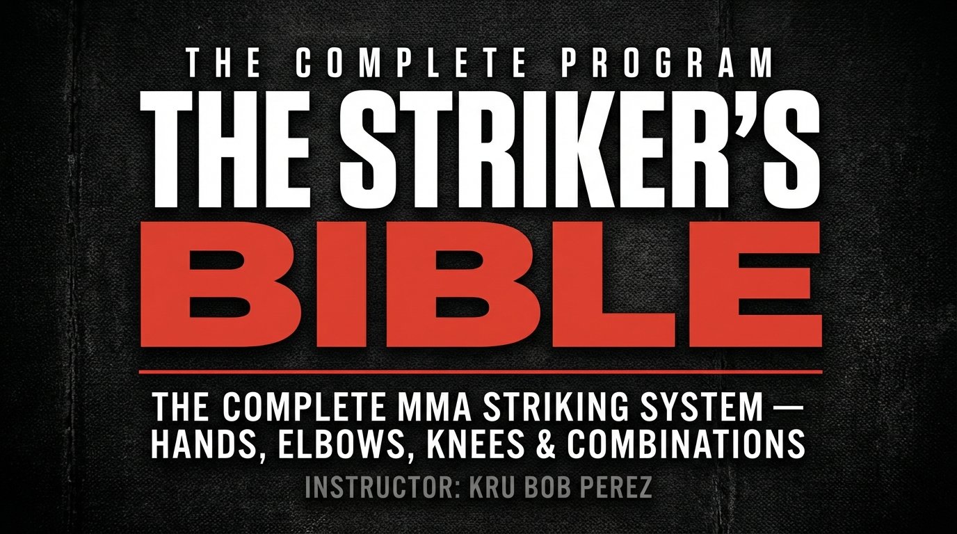 Perez's Striker's Bible